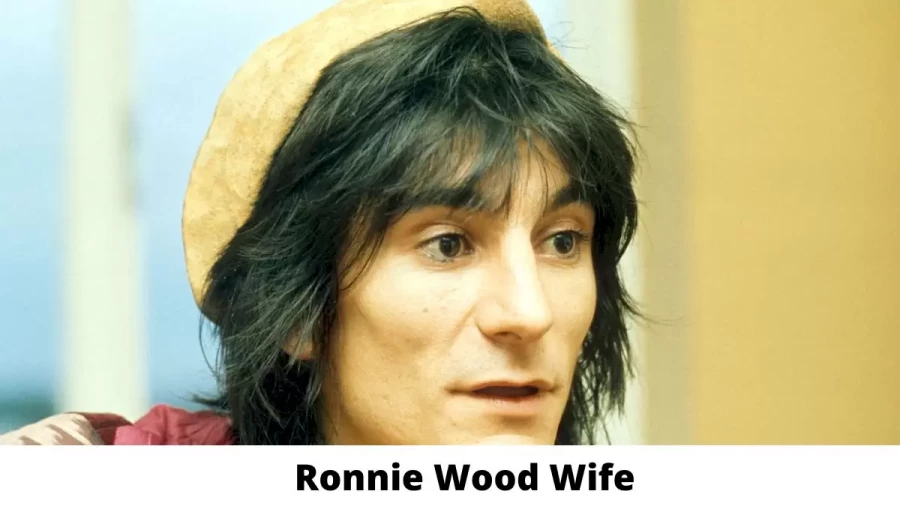 Ronnie Wood Wife Who is Ronnie Wood Wife?