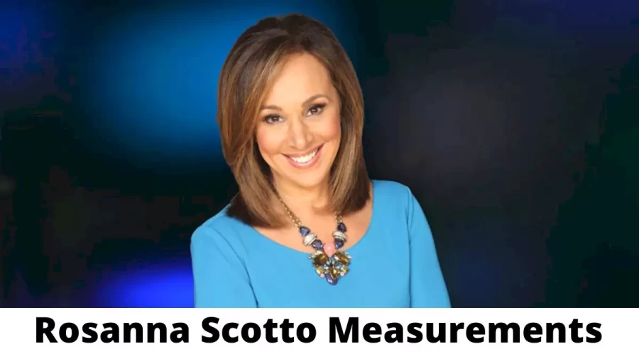 Rosanna Scotto Measurements Height Weight and Age