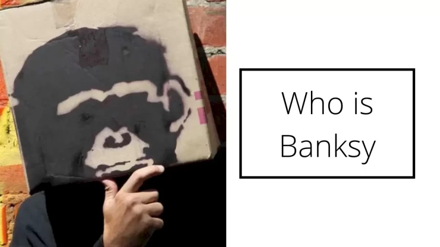 Who Is Banksy, Check Out Banksy Age, Net Worth, Wife, And More