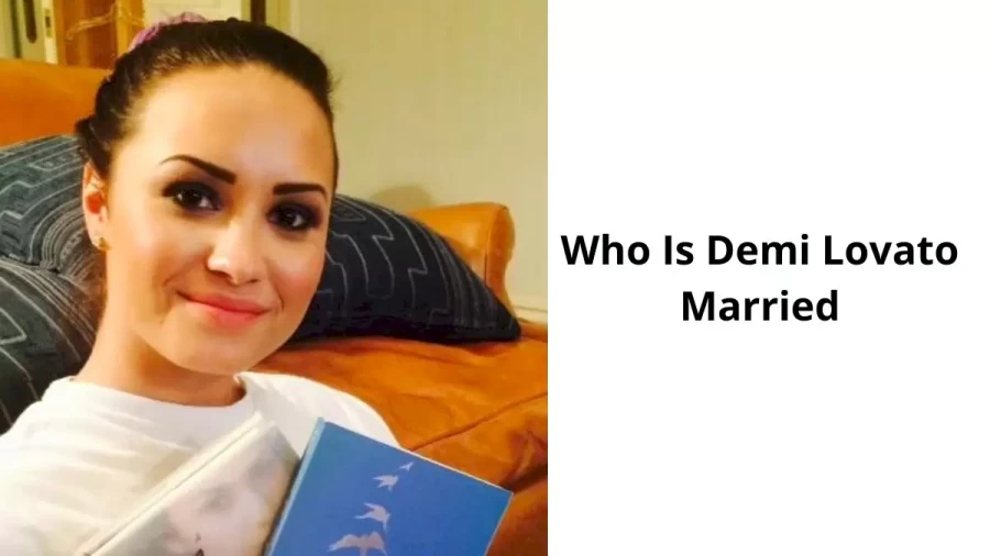 Who Is Demi Lovato Married, Who is Demi Lovato?