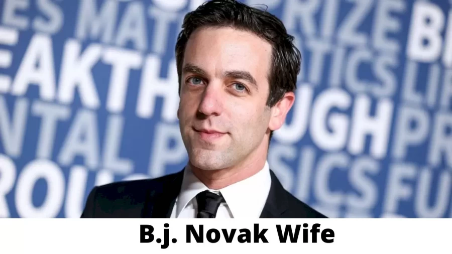 B.j. Novak Wife Who is B.j. Novak Wife?