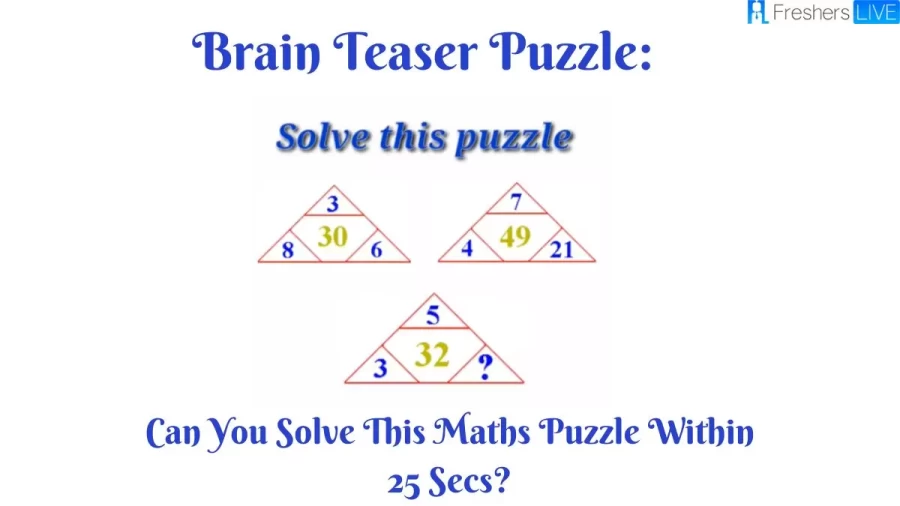 Brain Teaser Puzzle: Can You Solve This Maths Puzzle Within 25 Secs?