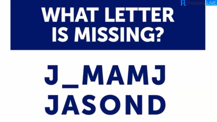 Brain Teaser: What Letter is Missing? Picture Puzzle