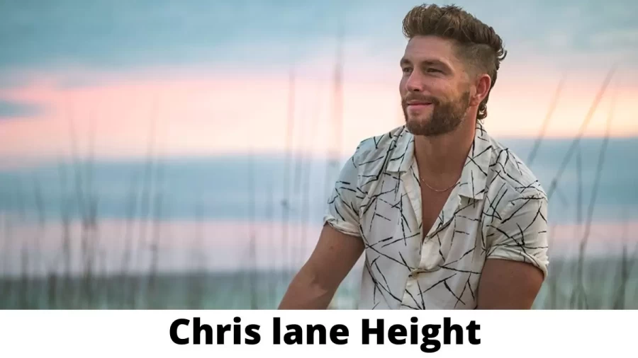 Chris lane Height How Tall is Chris lane?