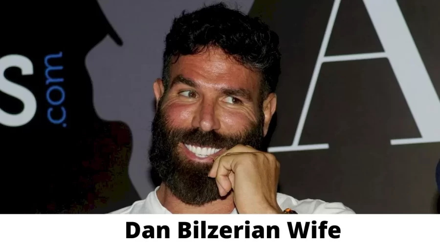 Dan Bilzerian Wife Who is Dan Bilzerian Wife?