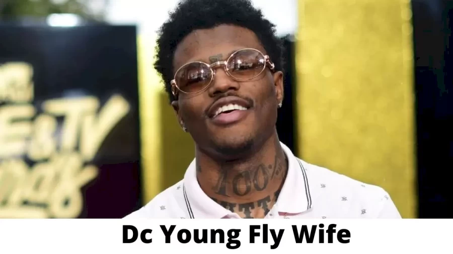 Dc Young Fly Wife Who is Dc Young Fly Wife?