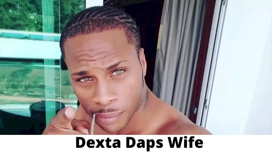 Dexta Daps Wife Who is Dexta Daps Wife?