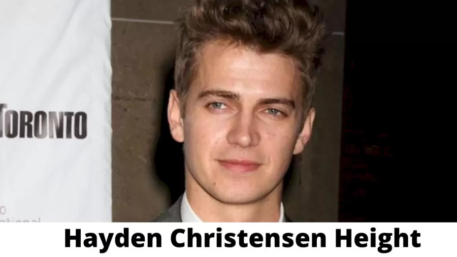 Hayden Christensen Height How Tall is Hayden Christensen?