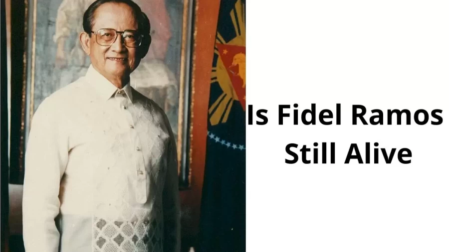 Is Fidel Ramos Still Alive, How Did Fidel Ramos Die?