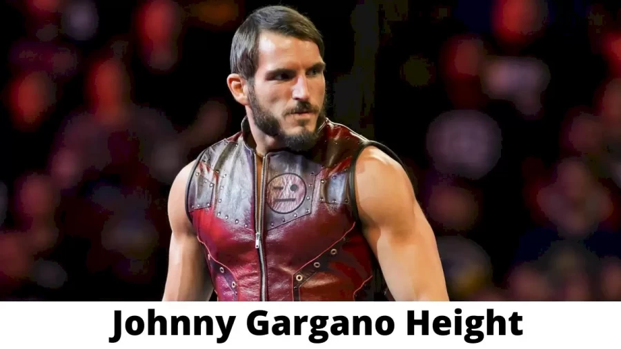 Johnny Gargano Height How Tall is Johnny Gargano?