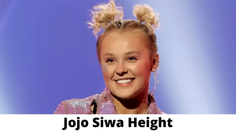 Jojo Siwa Height How Tall is Jojo Siwa?