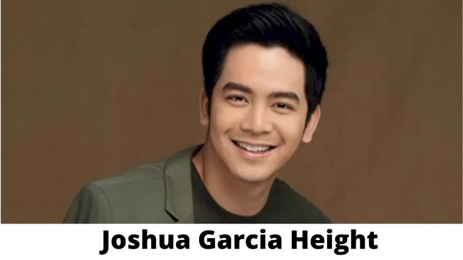 Joshua Garcia Height How Tall is Joshua Garcia?