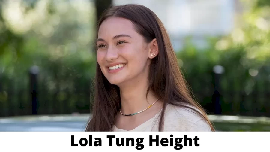 Lola Tung Height How Tall is Lola Tung?