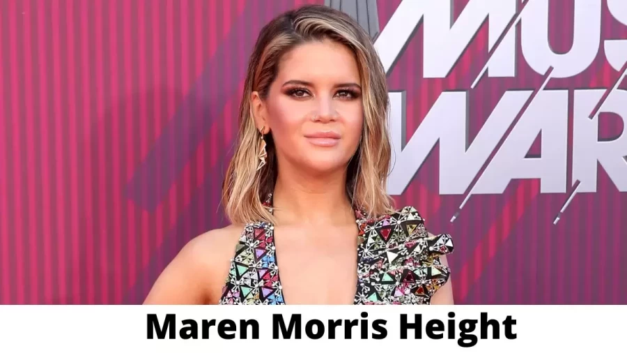 Maren Morris Height How Tall is Maren Morris?