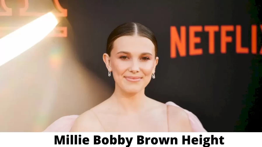 Millie Bobby Brown Height How Tall is Millie Bobby Brown?