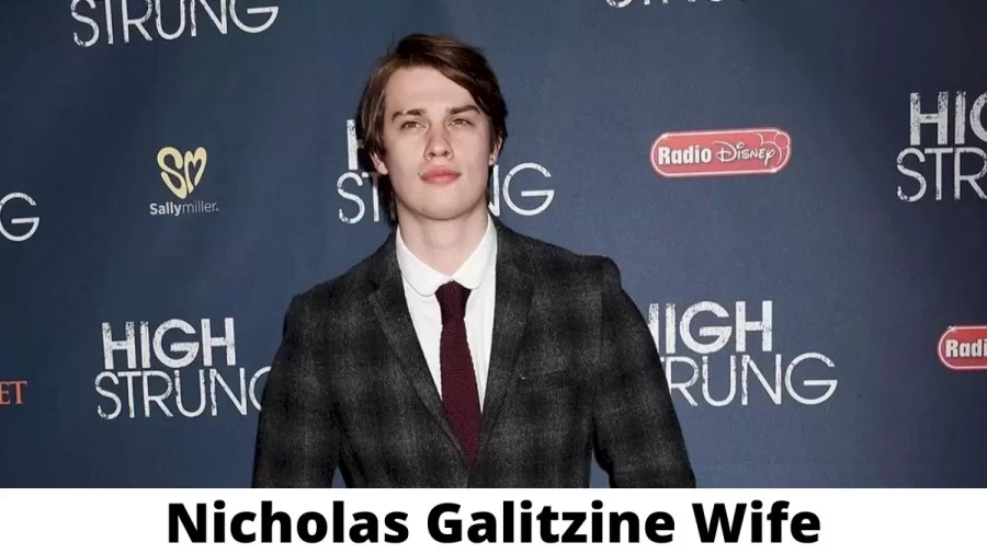 Nicholas Galitzine Wife Who is Nicholas Galitzine Wife?