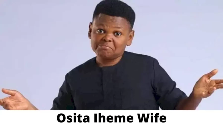 Osita Iheme Wife Who is Osita Iheme Wife?