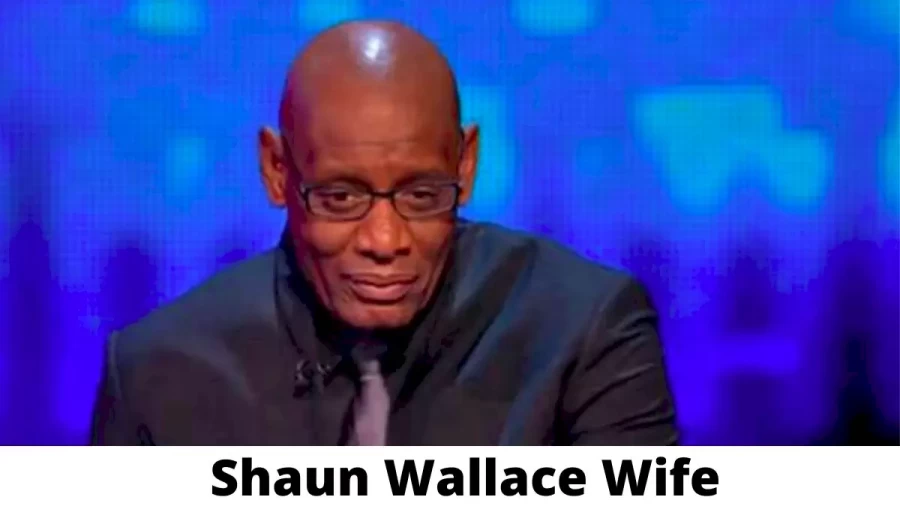 Shaun Wallace Wife Who is Shaun Wallace Wife?