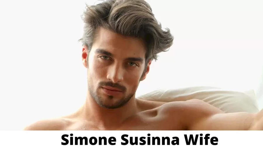 Simone Susinna Wife Who is Simone Susinna Wife?