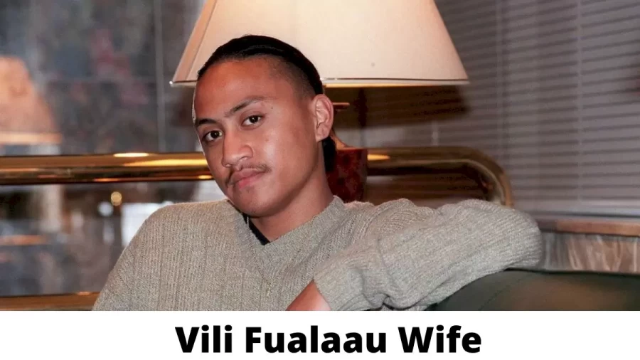 Vili Fualaau Wife Who is Vili Fualaau Wife?