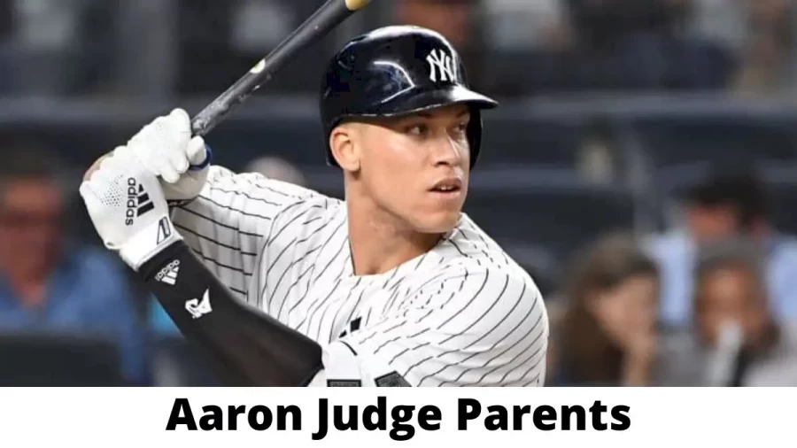 Who are Aaron Judge Parents? Where is Aaron Judge Parents From? What is Aaron Judge Parents Nationality?