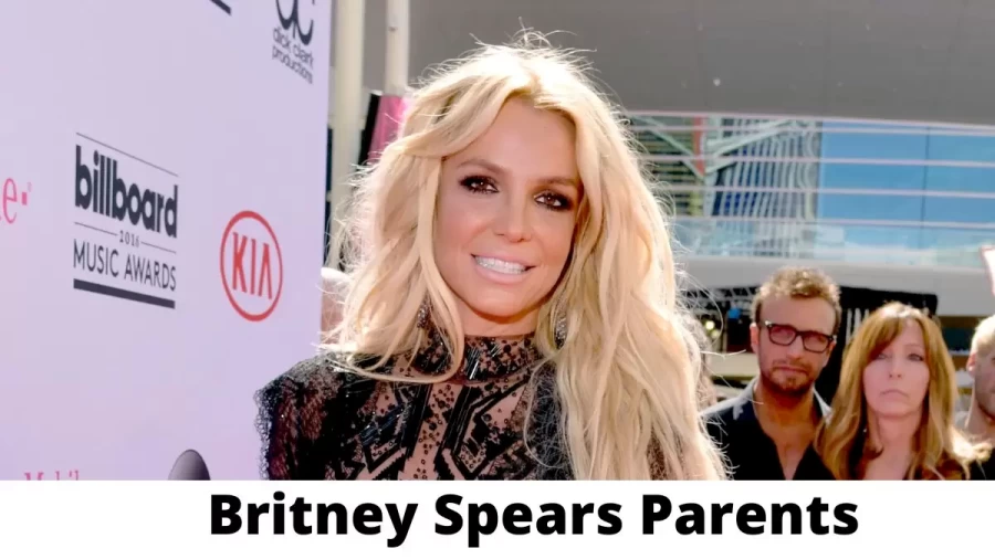 Who are Britney Spears Parents? Where is Britney Spears Parents From? What is Britney Spears Parents Nationality?