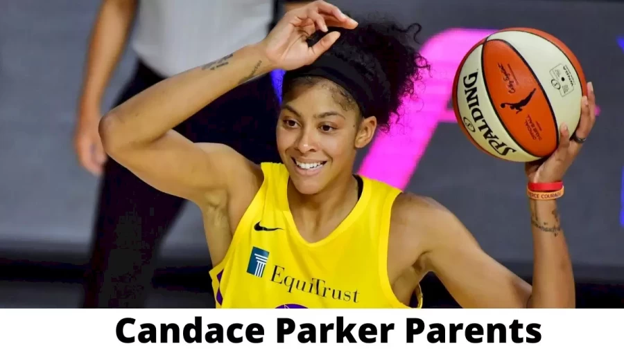 Who are Candace Parker Parents? Where is Candace Parker Parents From? What is Candace Parker Parents Nationality?