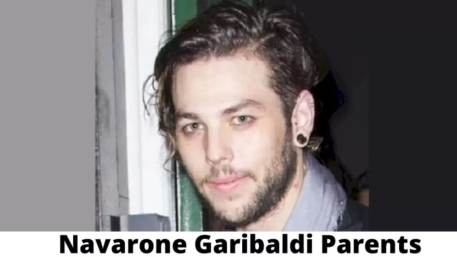 Who are Navarone Garibaldi Parents? Where is Navarone Garibaldi Parents From? What is Navarone Garibaldi Parents Nationality?