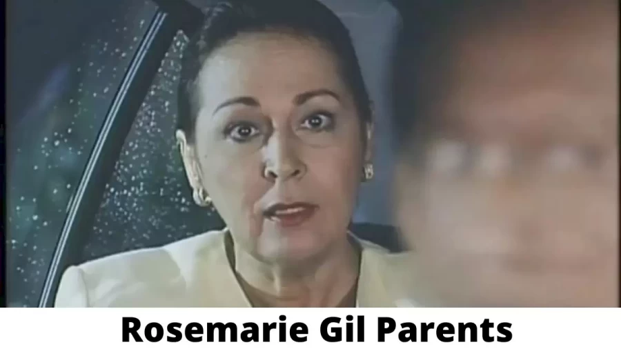 Who are Rosemarie Gil Parents? Where is Rosemarie Gil Parents From? What is Rosemarie Gil Parents Nationality?