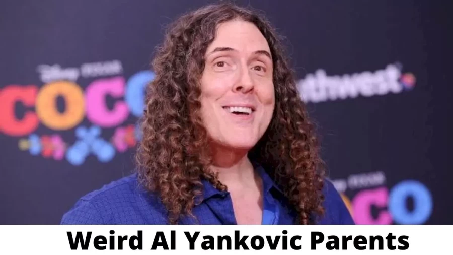 Who are Weird Al Yankovic Parents? Where is Weird Al Yankovic Parents From? What is Weird Al Yankovic Parents Nationality?