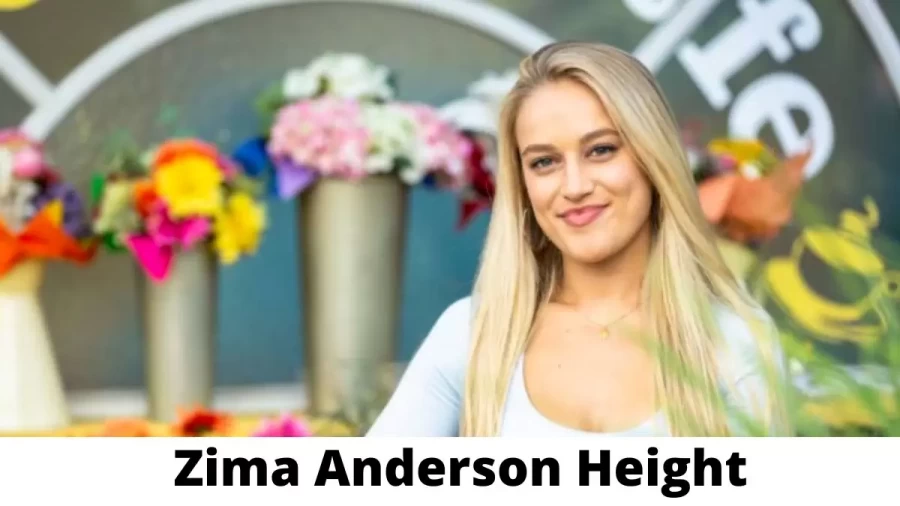 Zima Anderson Height How Tall is Zima Anderson?