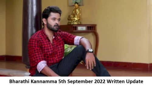 Bharathi Kannamma 5th September 2022 Written Update, Upcoming Twists In Bharathi Kannamma