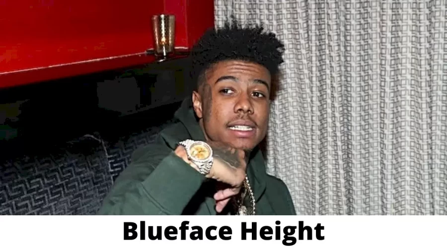 Blueface Height How Tall is Blueface?