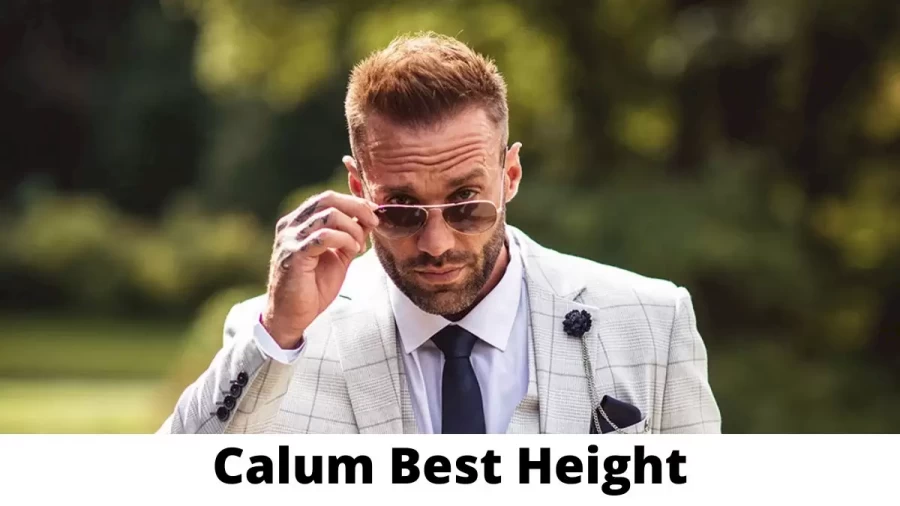 Calum Best Height How Tall is Calum Best?