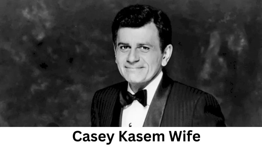 Casey Kasem Wife Who is Casey Kasem Wife?