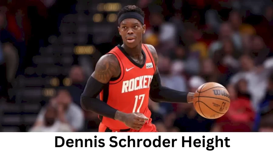 Dennis Schroder Height How Tall is Dennis Schroder?