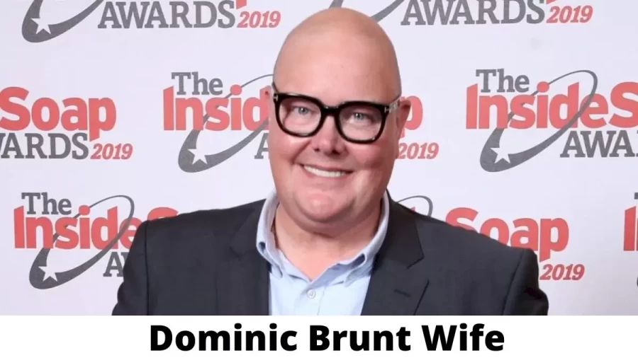 Dominic Brunt Wife Who is Dominic Brunt Wife?