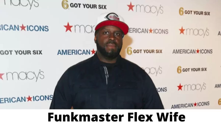 Funkmaster Flex Wife Who is Funkmaster Flex Wife?