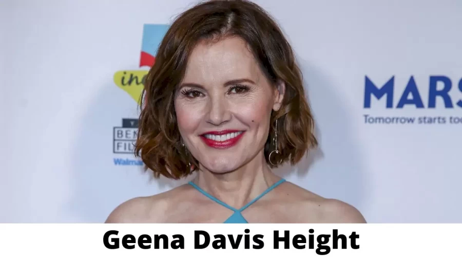 Geena Davis Height How Tall is Geena Davis?