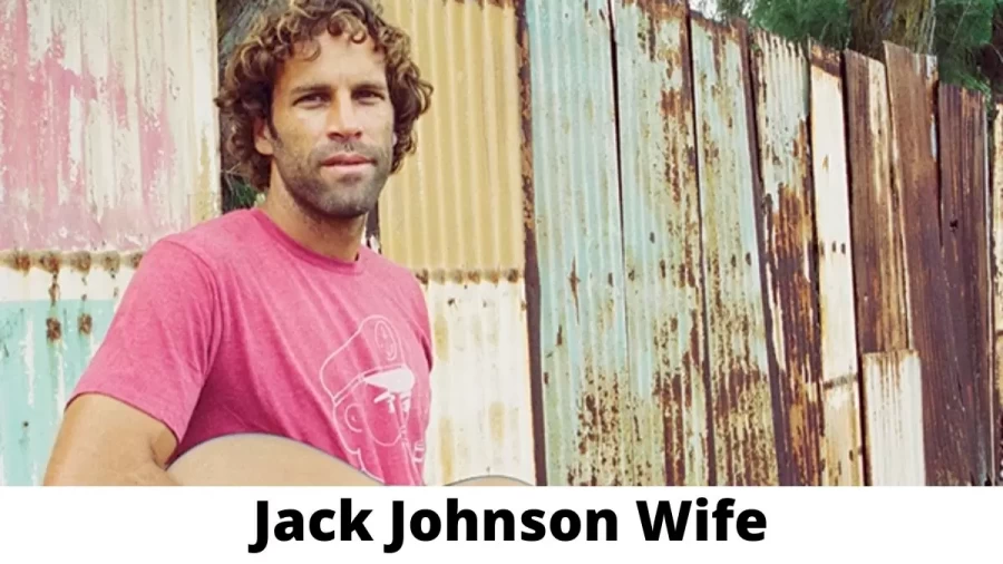 billboardJack Johnson Wife Who is Jack Johnson Wife?