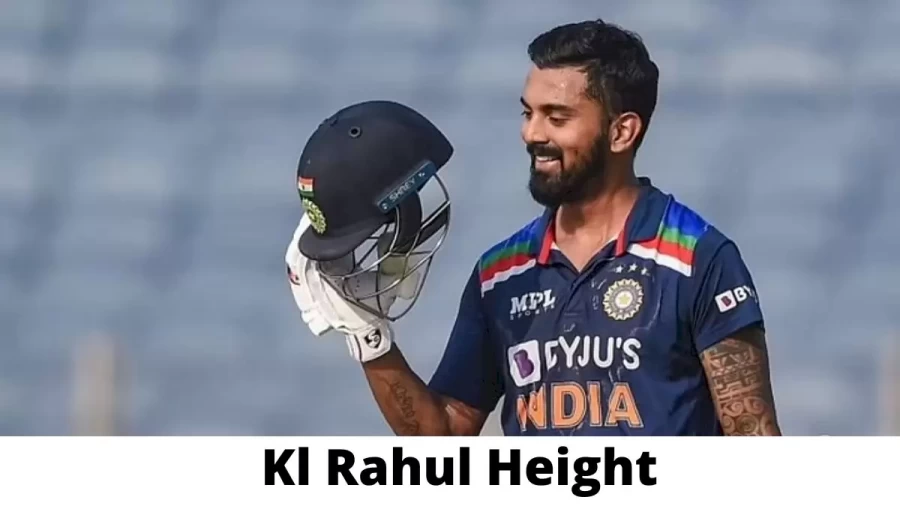 Kl Rahul Height How Tall is Kl Rahul?