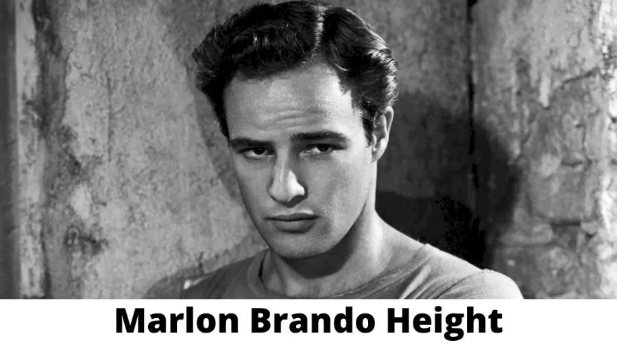 Marlon Brando Height How Tall is Marlon Brando?