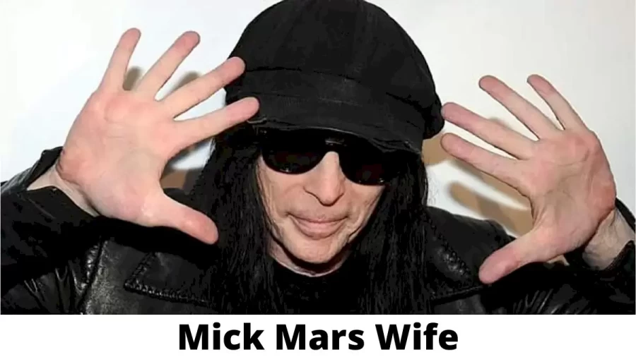 Mick Mars Wife Who is Mick Mars Wife?