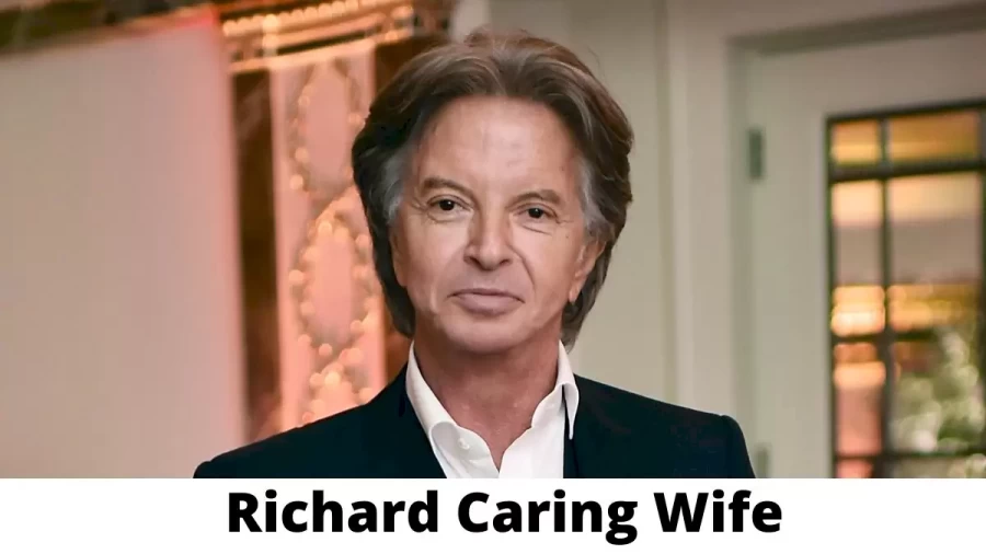 Richard Caring Wife Who is Richard Caring Wife?