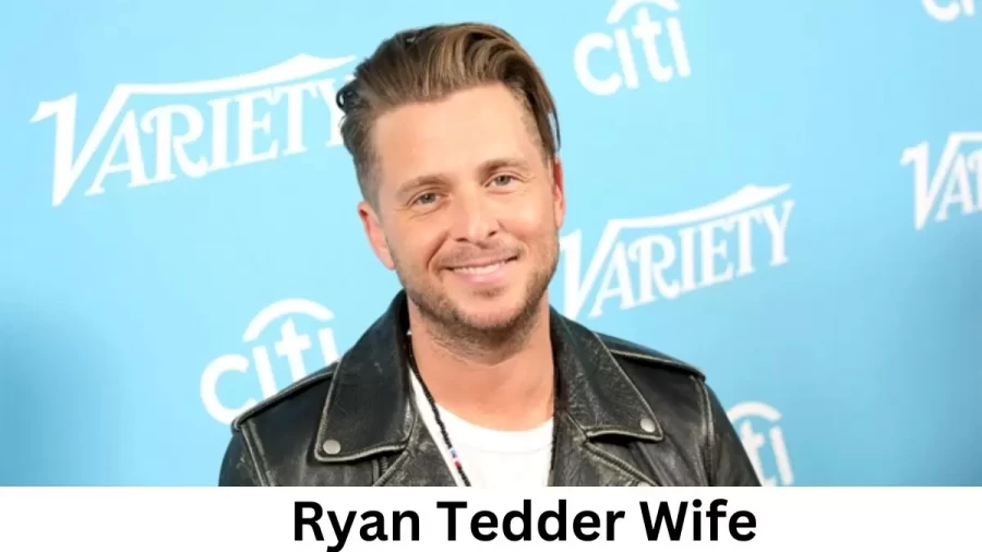 Ryan Tedder Wife Who is Ryan Tedder Wife?