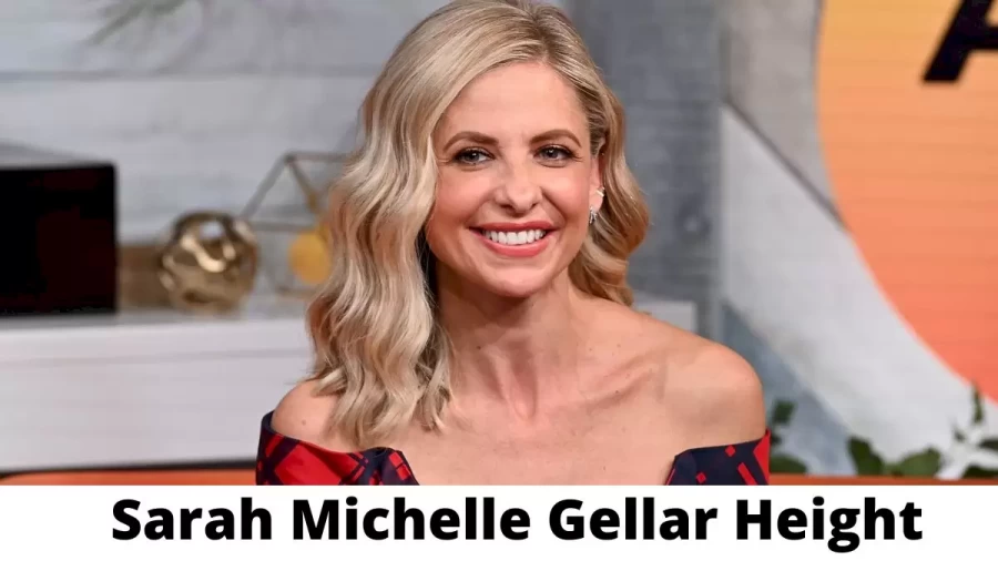 Sarah Michelle Gellar Height How Tall is Sarah Michelle Gellar?