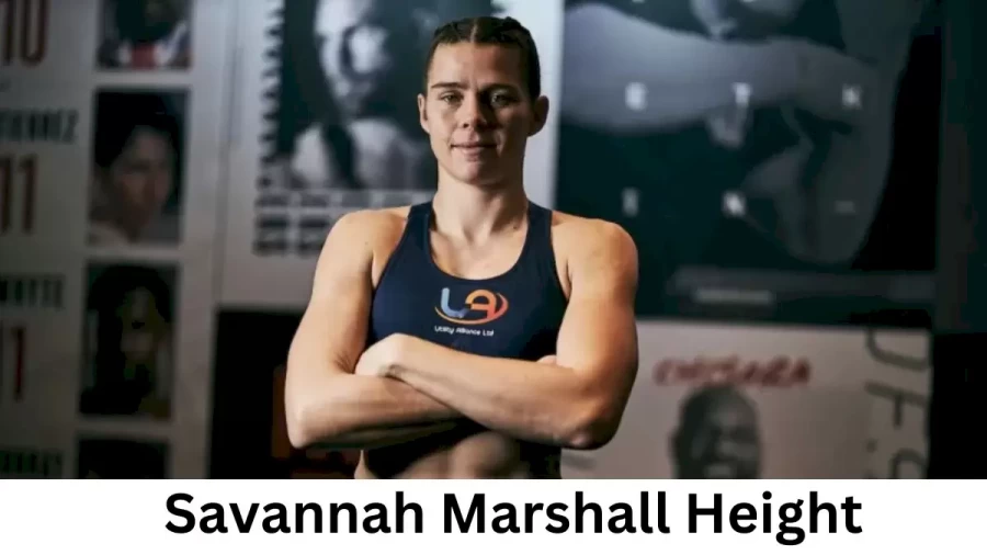 Savannah Marshall Height How Tall is Savannah Marshall?