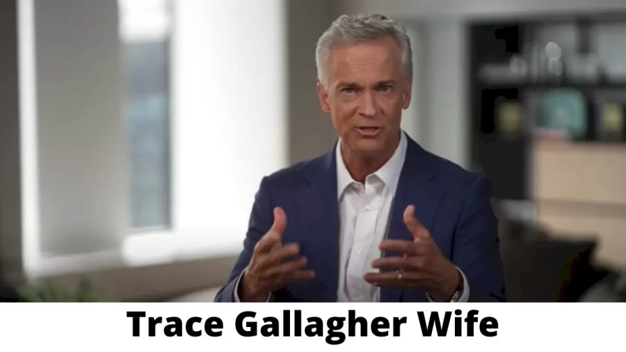 Trace Gallagher Wife Who is Trace Gallagher Wife?