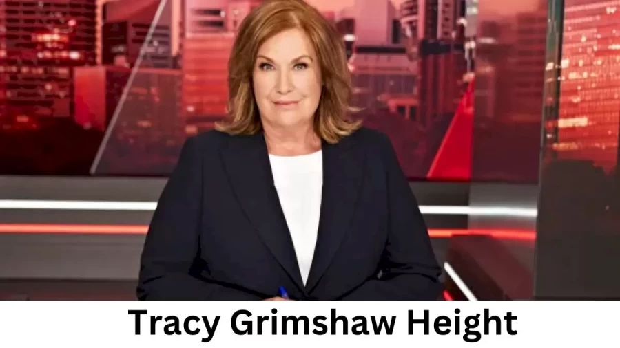 Tracy Grimshaw Height How Tall is Tracy Grimshaw?