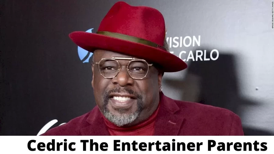 Who are Cedric The Entertainers Parents? Cedric The Entertainer Biography, Parents Name and More